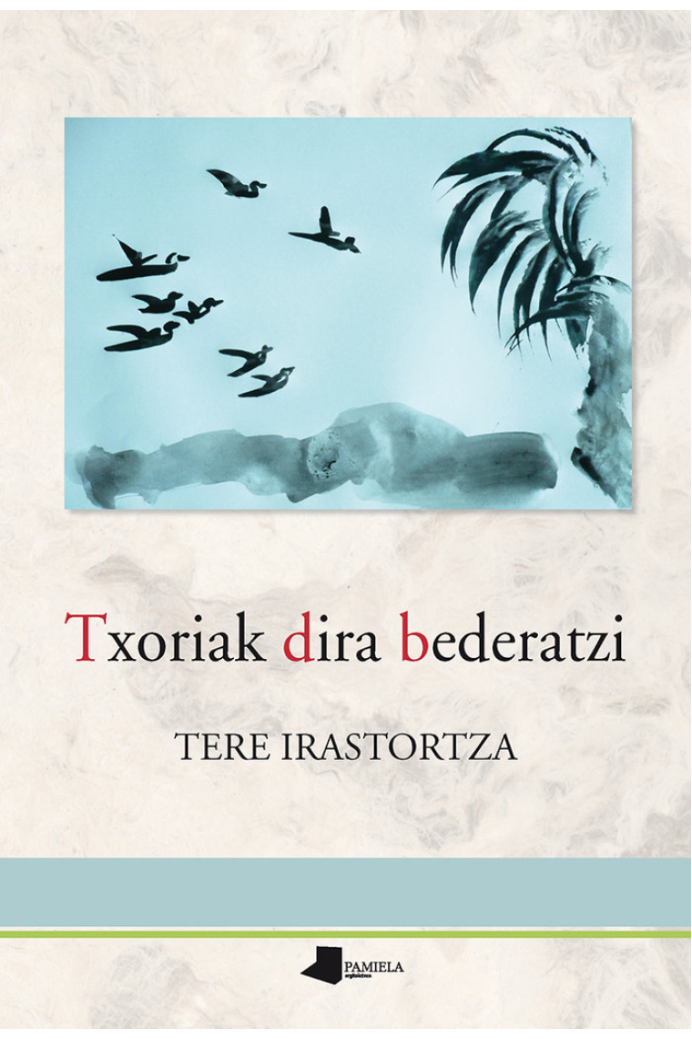 Txoriak dira bederatzi