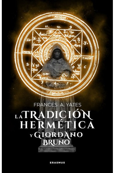 La tradición hermética y Giordano Bruno