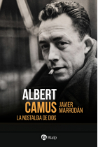 Albert Camus: la nostalgia de Dios