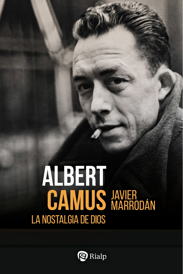 Albert Camus: la nostalgia de Dios