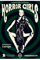 Horror Girls. WomanInFan Europa