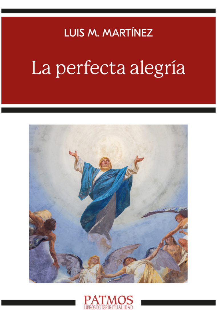 LA PERFECTA ALEGRIA