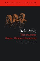 Tres maestros (Balzac, Dickens, Dostoievski)