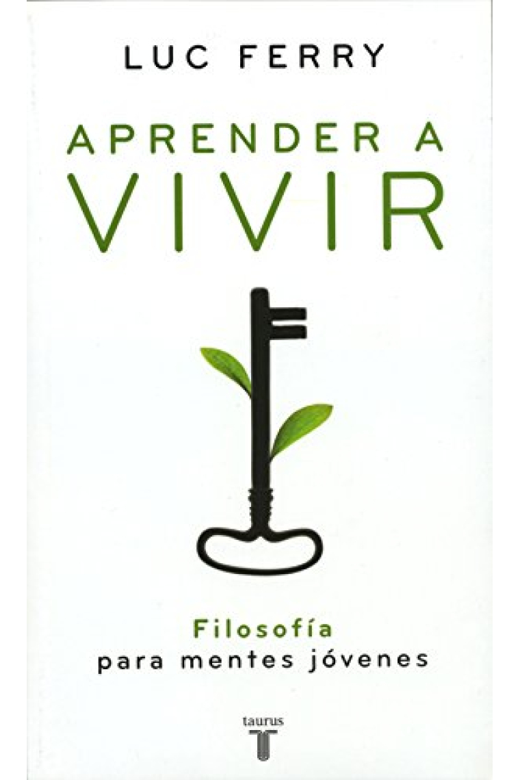 Aprender a vivir: filosofía para mentes jóvenes