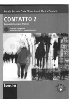 Contatto 2. Guida per l'insegnante (Volume 2A livello B1- Volume 2B livello B2)