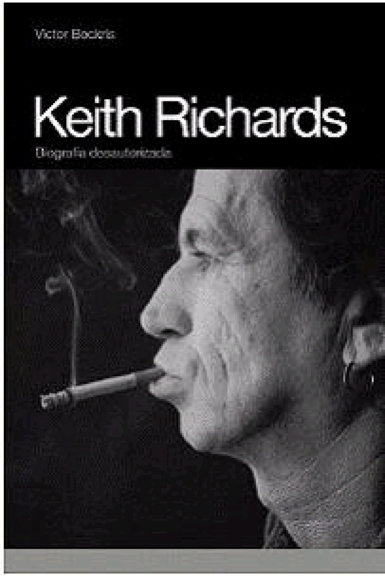 Keith Richards. Biografía desautorizada