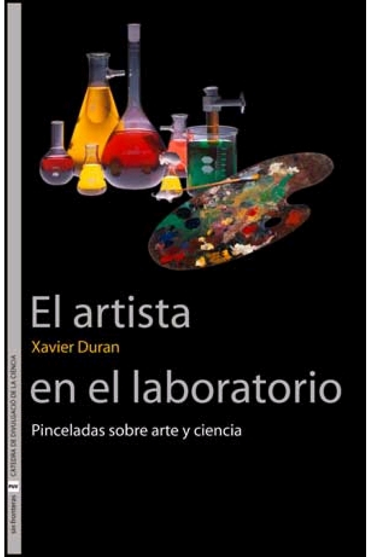 El artista en el laboratorio. Pinceladas sobre arte y ciencia