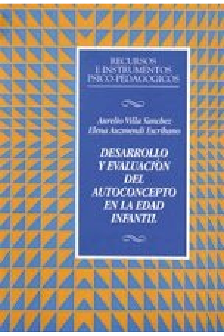 Desarrollo y evaluación del autoconcepto en educación infantil