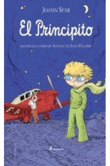 El Principito (Basado en el obra de Antoine de Saint-Exupéry)