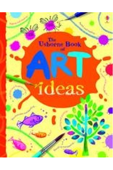 The Usborne Book of Art Ideas