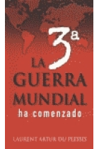 La 3ª guerra mundial ha comenzado