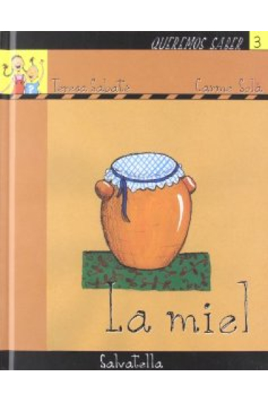 LA MIEL