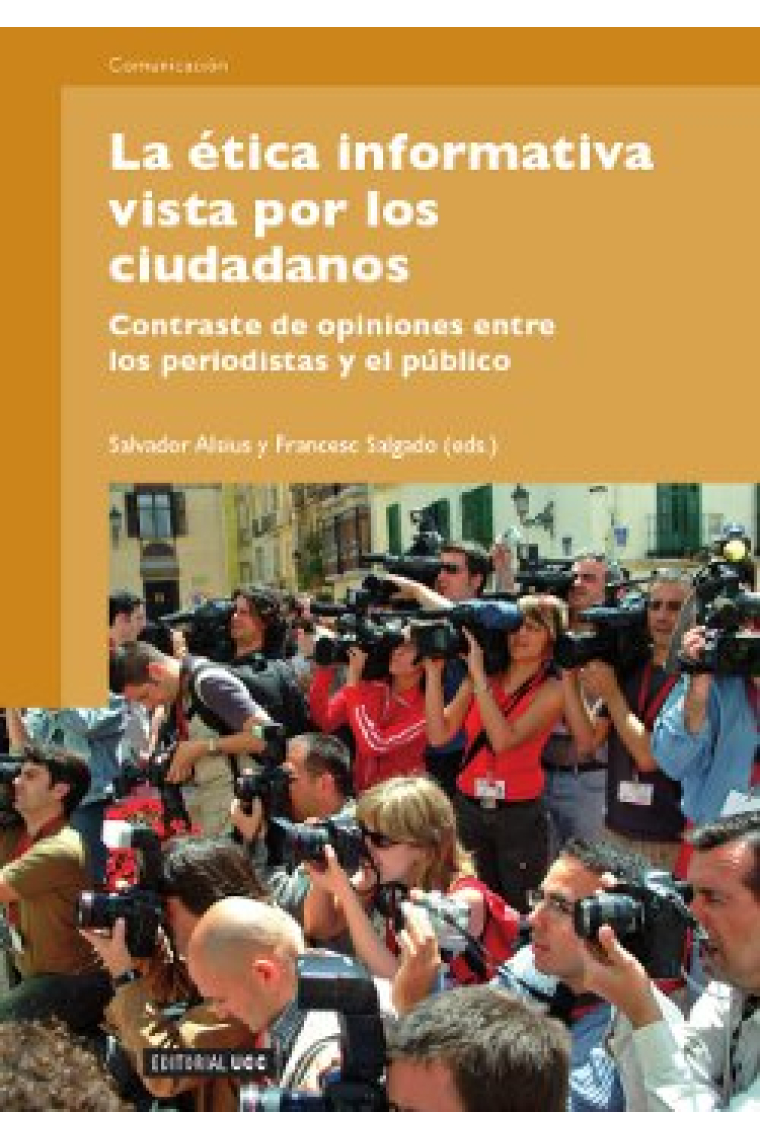 La ética informativa vista por los ciudadanos. Contraste de opiniones entre los periodistas y el público