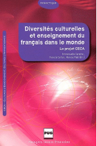 Diversités culturelles et enseignement du français dans le monde. Le projet CECA