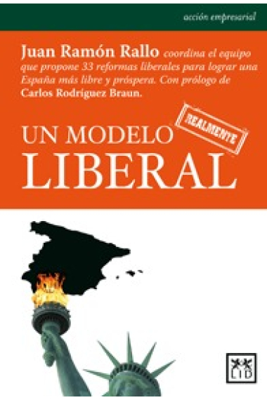 Un modelo realmente liberal