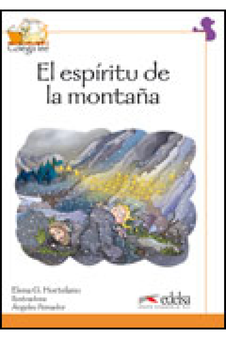 El espíritu de la montaña. Nivel 4 (Colega lee)