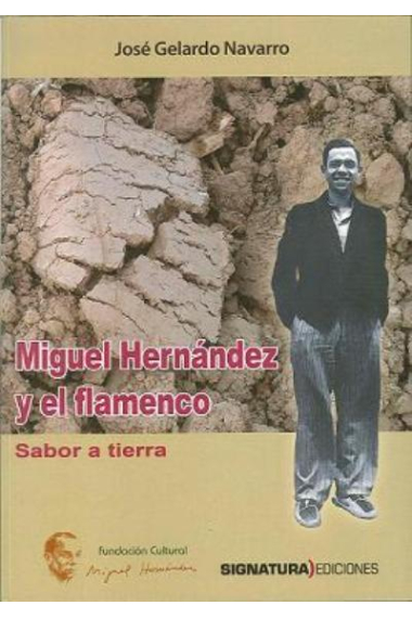 Miguel Hernández y el flamenco