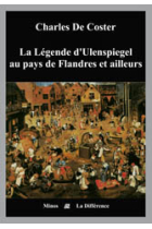 La Légende d'Ulenspiegel au pays de Flandres et ailleurs