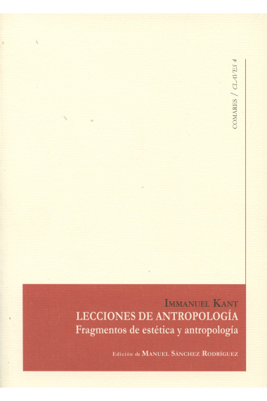 Lecciones de antropología · Fragmentos de estética y antropología