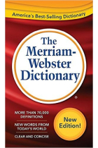 The Merriam Webster Dictionary. New Edition