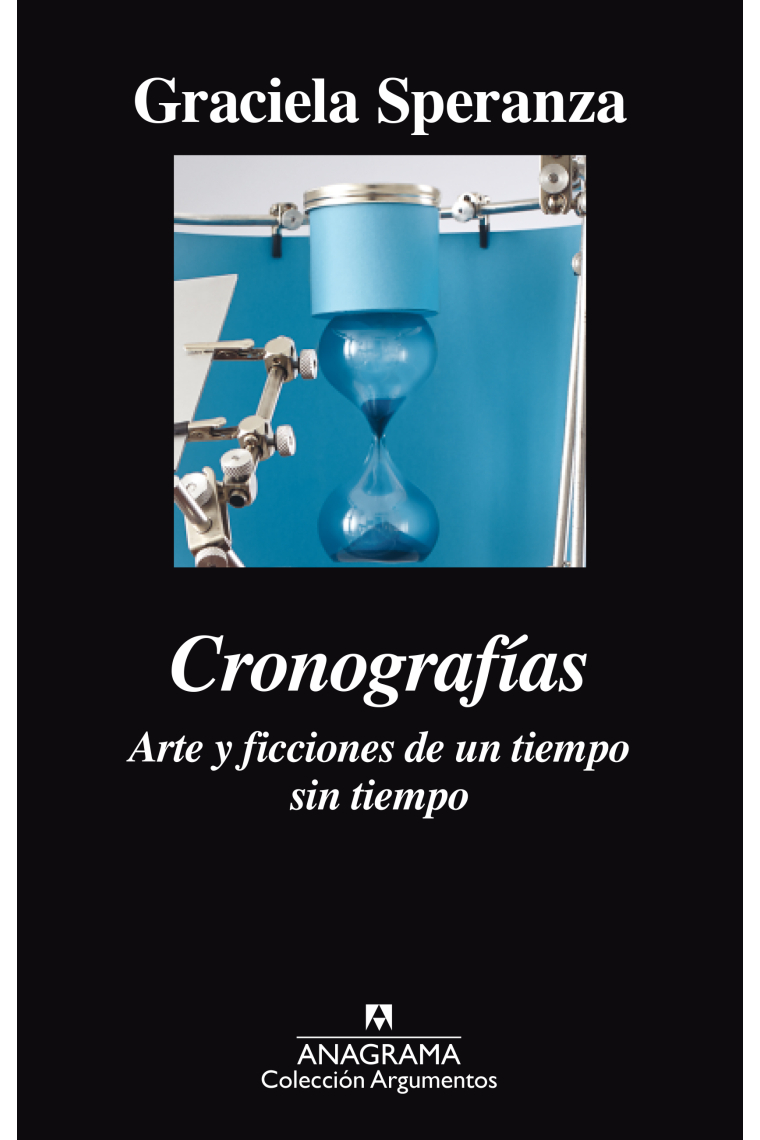 Cronografías. Arte y ficciones de un tiempo sin tiempo