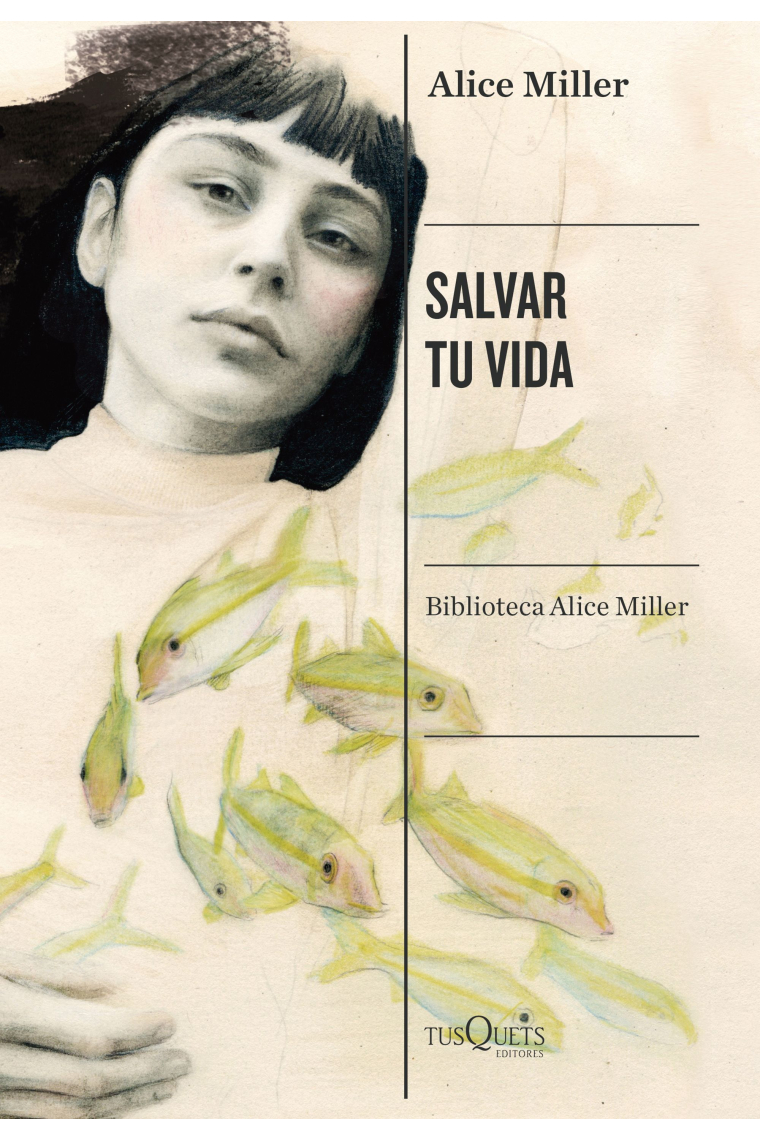 Salvar tu vida. La superación del maltrato en la infancia