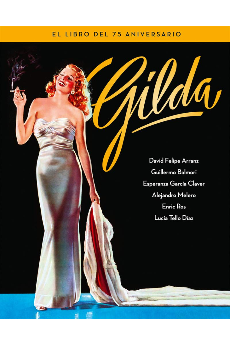 Gilda. El liibro del 75 aniversario