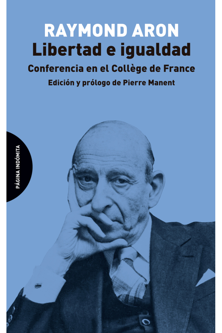 Libertad e igualdad. Conferencia en el Collège de France