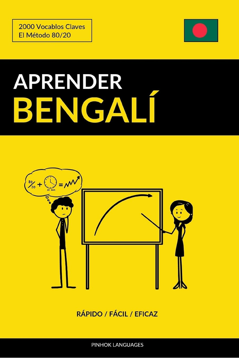 Aprender Bengalí - Rápido / Fácil / Eficaz: 2000 Vocablos Claves