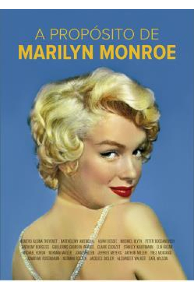 A propósito de Marilyn Monroe