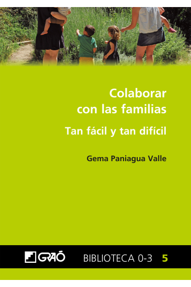 Colaborar con las familias. Tan fácil y tan difícil