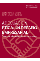 Adecuación ética: un desafío empresarial. Proceso de adecuación ética y su metodología