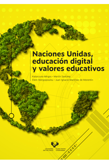 Naciones Unidas, educación digital y valores educativos