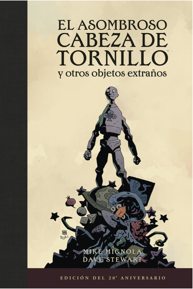 EL ASOMBROSO CABEZA DE TORNILLO Y OTROS OBJETOS EXTRAÑOS 20