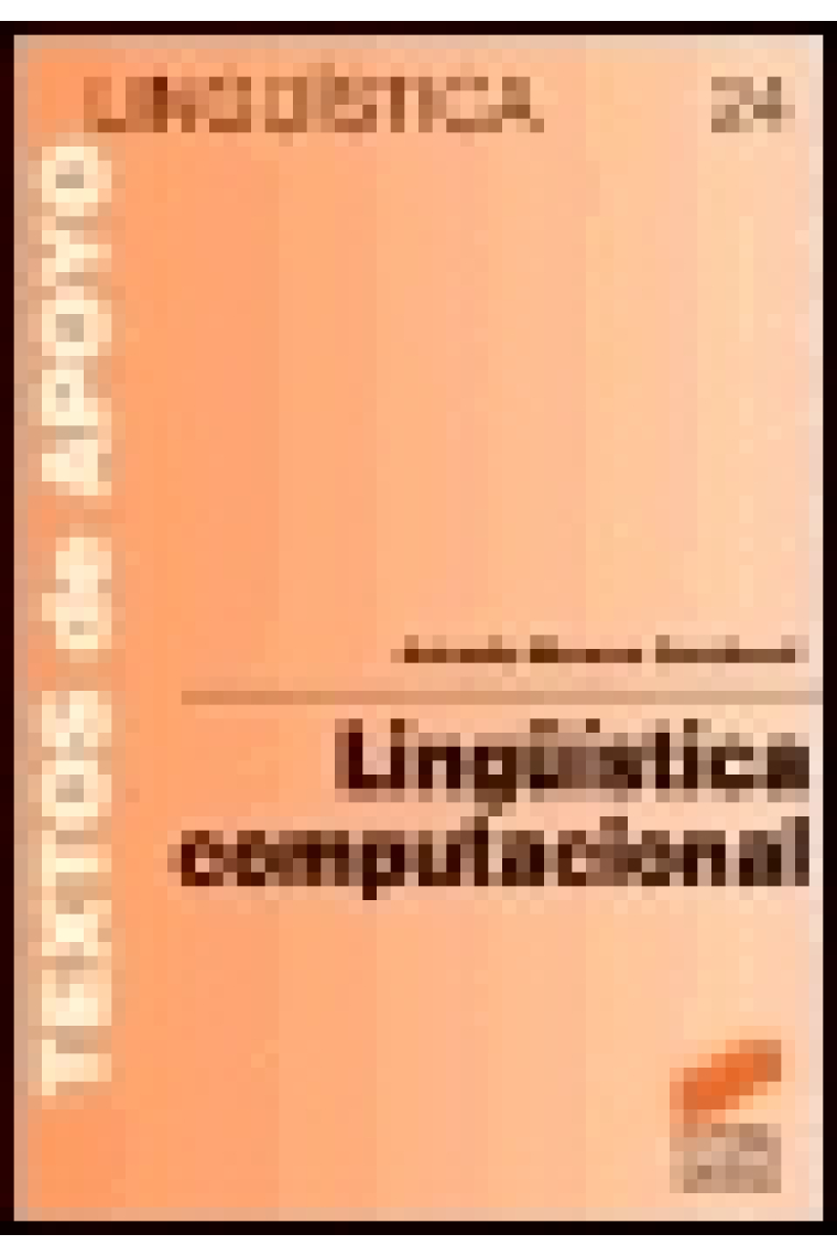 Lingüística computacional. Introducción a los modelos simbólicos , estadísitcos y biológicos