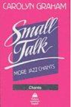 Small talk: More jazz chants (Cassette)