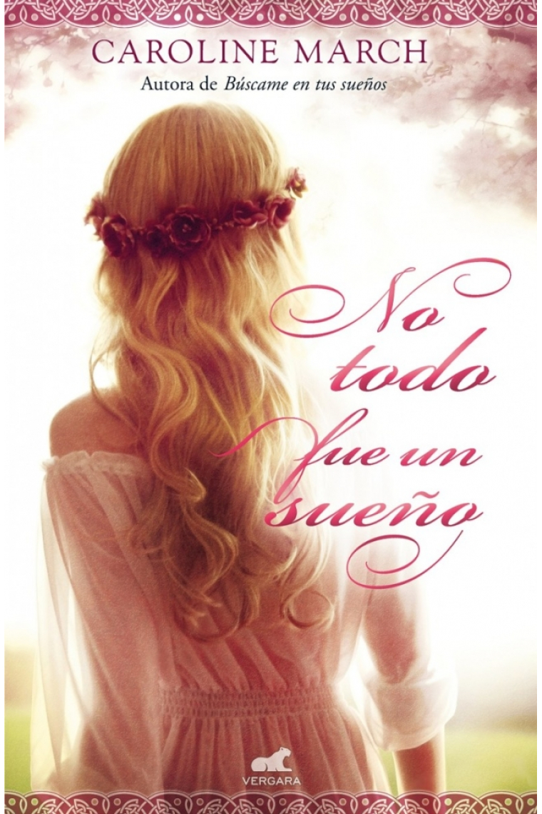 No todo fue un sueño