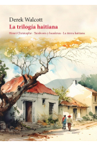 TRILOGIA HAITIANA,LA