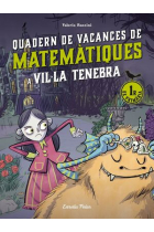 VILLA TENEBRA QUADERN DE VACANCES DE MATEMATIQUES. 2N DE P