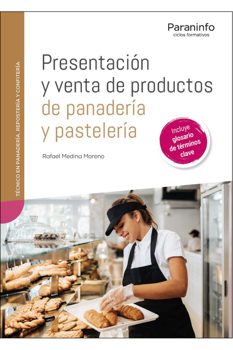 PRESENTACION Y VENTA DE PRODUCTOS DE PANADERIA Y PASTELERIA