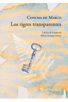 LOS TIGRES TRANSPARENTES