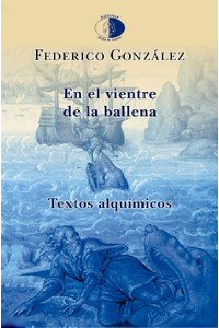 En el vientre de la ballena (Textos alquímicos)