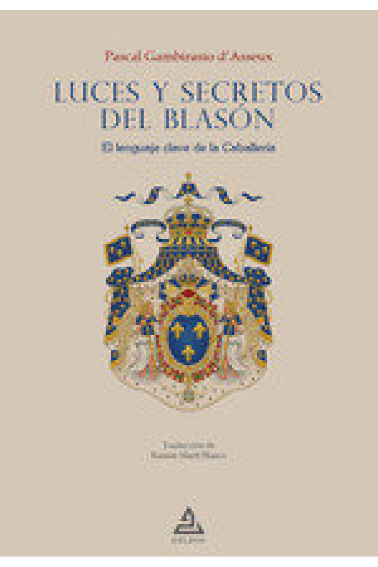 LUCES Y SECRETOS DEL BLASON