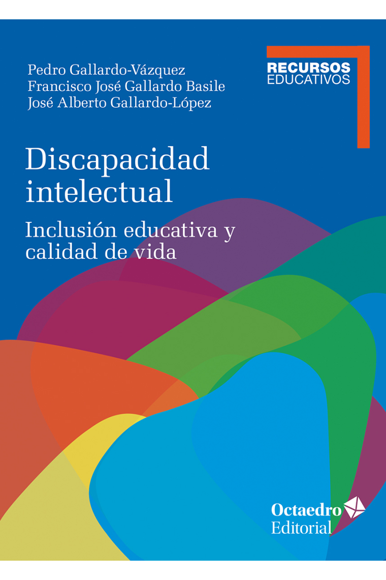 Discapacidad intelectual: inclusión educativa y calidad de vida