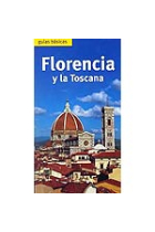 Florencia y la Toscana