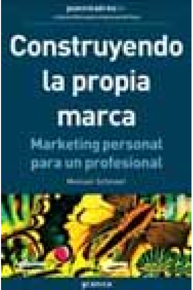 Construyendo la propia marca