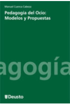 Pedagogía del ocio : modelos y propuestas