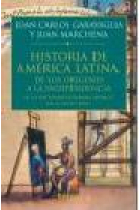 Historia de América Latina. De los orígenes a la independencia. Vol.2. La sociedad colonial ibérica en el siglo XVIII