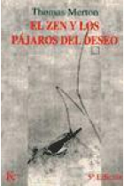 El zen y los pajaros del deseo