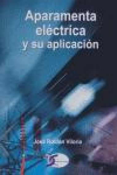 Aparamenta eléctrica y su aplicación